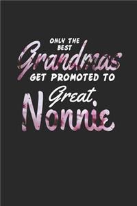 Only the Best Grandmas Get Promoted to Great Nonnie
