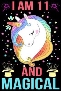I am 11 And Magical