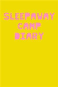 Sleepaway Camp Diary