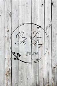One Line A Day For Moms