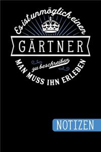 Es ist unmöglich einen Gärtner zu beschreiben