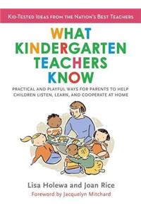 What Kindergarten Teachers Know