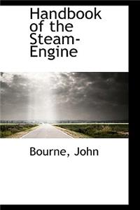 Handbook of the Steam-Engine