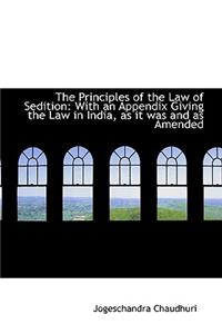 Principles of the Law of Sedition