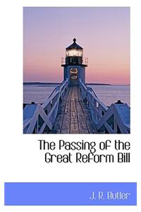 The Passing of the Great Reform Bill