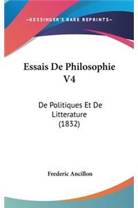 Essais De Philosophie V4