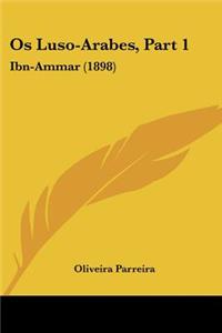 Os Luso-Arabes, Part 1