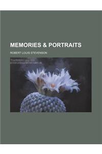 Memories & Portraits