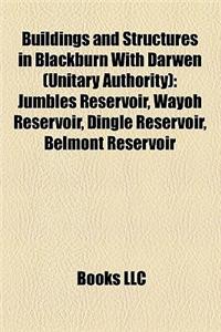 Buildings and Structures in Blackburn with Darwen (Unitary Authority)