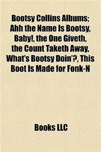Bootsy Collins Albums