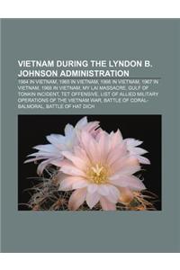 Vietnam During the Lyndon B. Johnson Administration