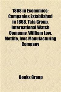 1868 in Economics