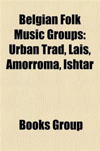 Belgian Folk Music Groups