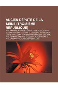Ancien Depute de La Seine (Troisieme Republique)