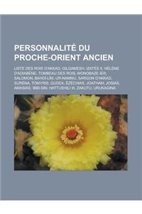 Personnalite Du Proche-Orient Ancien