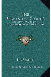 The Bow in the Clouds