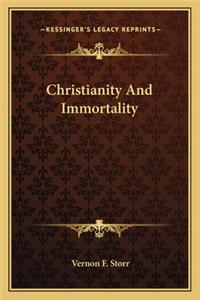 Christianity and Immortality