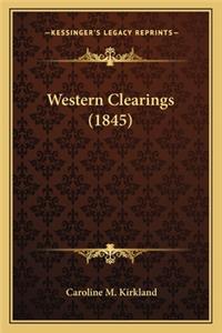 Western Clearings (1845)