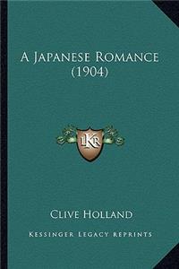 Japanese Romance (1904) a Japanese Romance (1904)