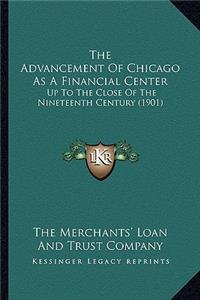 The Advancement Of Chicago As A Financial Center