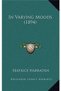 In Varying Moods (1894)