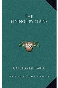 The Flying Spy (1919)