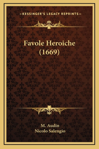 Favole Heroiche (1669)