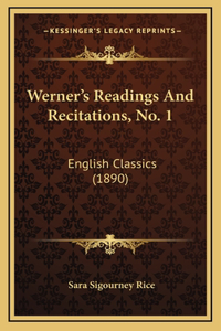 Werner's Readings And Recitations, No. 1