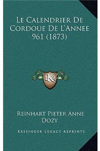 Le Calendrier De Cordoue De L'Annee 961 (1873)