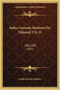 Indice Generale Monitore Dei Tribunali V21-25