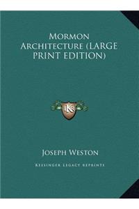 Mormon Architecture