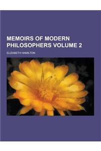 Memoirs of Modern Philosophers Volume 2