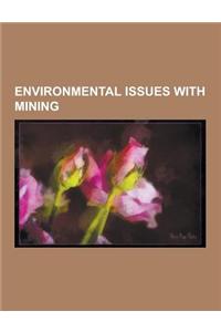 Environmental Issues with Mining