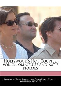Hollywood's Hot Couples, Vol. 3