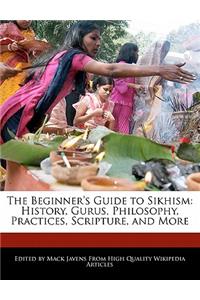 The Beginner's Guide to Sikhism