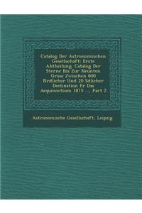 Catalog Der Astronomischen Gesellschaft