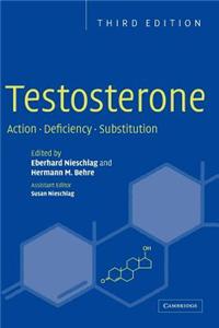 Testosterone: Action, Deficiency, Substitution