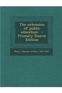 The Extension of Public Education