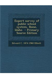 Expert Survey of Public School System, Boise, Idaho