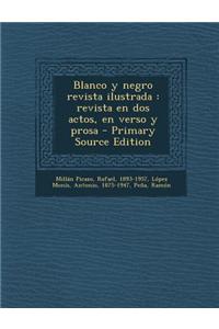 Blanco y Negro Revista Ilustrada