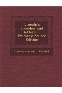 Lincoln's Speeches and Letters