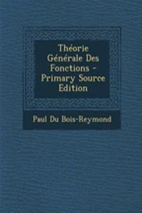 Theorie Generale Des Fonctions