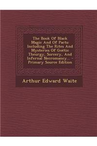 The Book of Black Magic and of Pacts