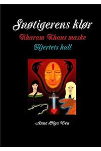 Snøtigerens klør Kharam Khans maske Hjertets kall