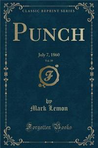 Punch, Vol. 39