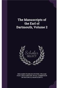 Manuscripts of the Earl of Dartmouth, Volume 2