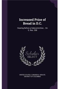 Increased Price of Bread in D.C.