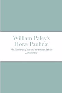 William Paley's Horæ Paulinæ