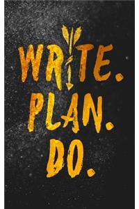 Write. Plan. Do. Notebook