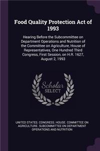 Food Quality Protection Act of 1993